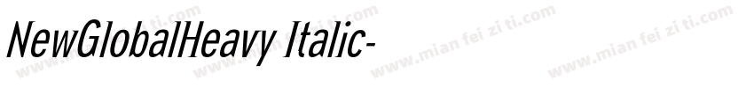 NewGlobalHeavy Italic字体转换